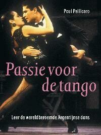 Overgave porselein Zijdelings Passie voor de tango tweedehands kopen | Books in Belgium